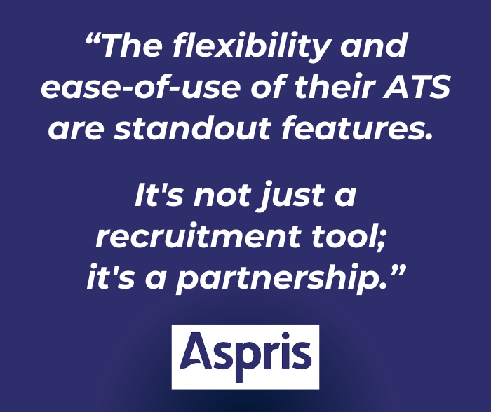 “The flexibility and ease-of-use of their ATS are standout features. It's not just a recruitment tool; it's a partnership.”